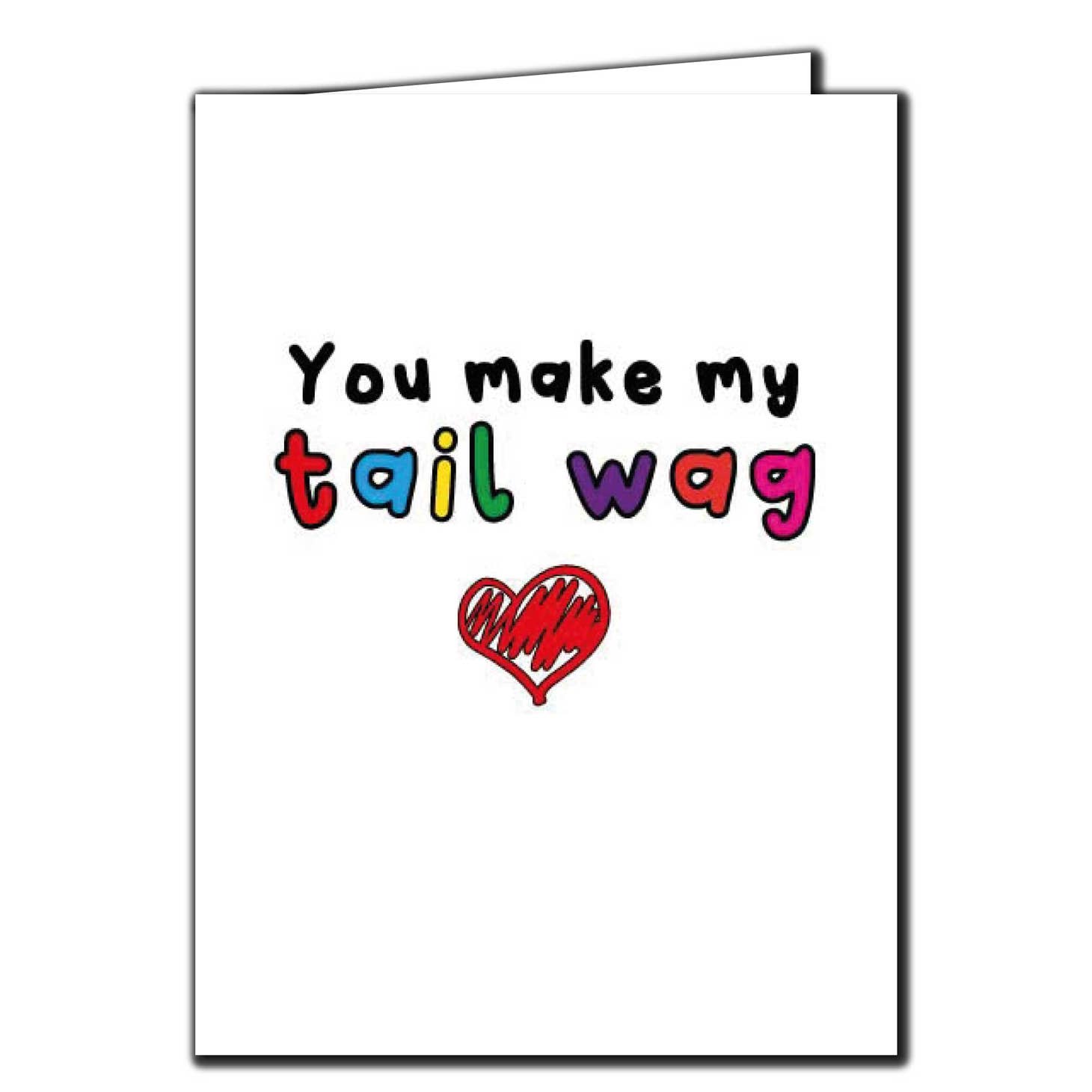 You Make My Tail Wag Greeting Card - Just Fabulous Palm Springs