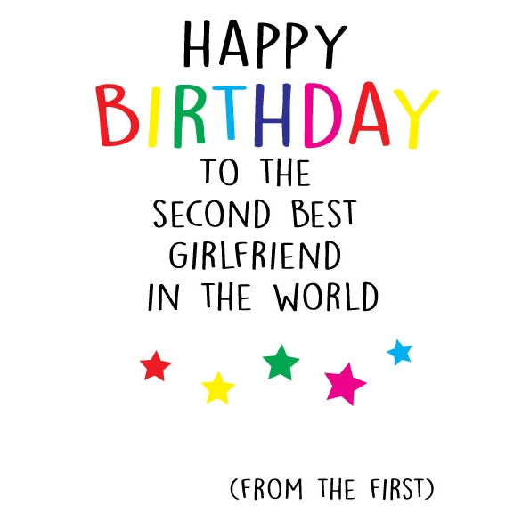 Second Best Girlfriend Birthday Card