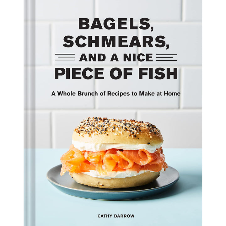 Bagels, Schmears, And A Nice Piece Of Fish