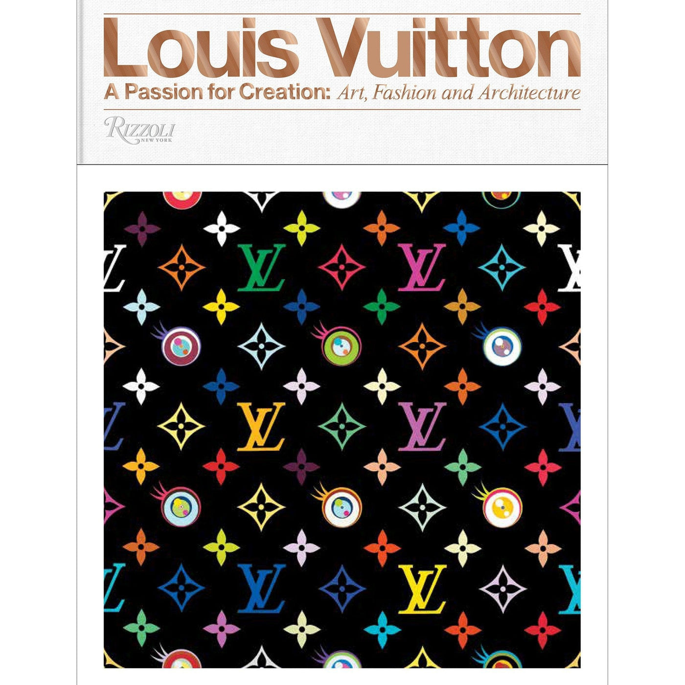 Louis Vuitton: A Passion for Creation