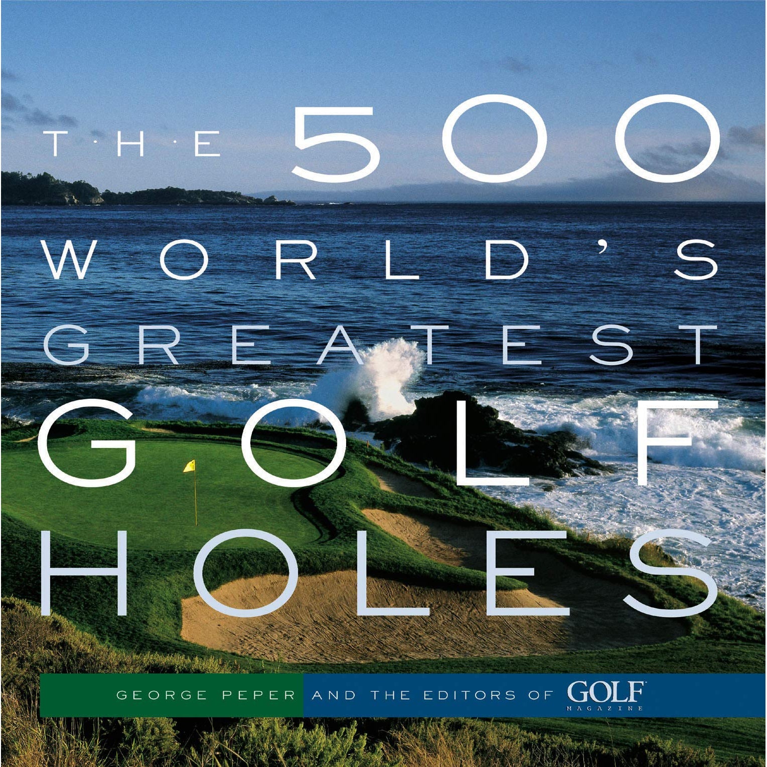 The 500 World's Greatest Golf Holes - Just Fabulous Palm Springs