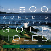 The 500 World's Greatest Golf Holes - Just Fabulous Palm Springs