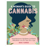 A Woman's Guide To Cannabis - Just Fabulous Palm Springs