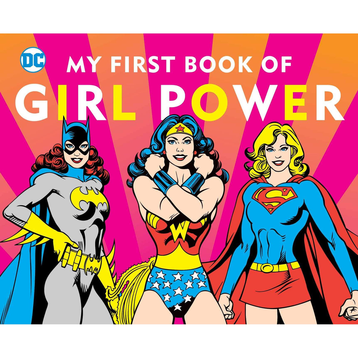 My First Book of Girl Power - Just Fabulous Palm Springs