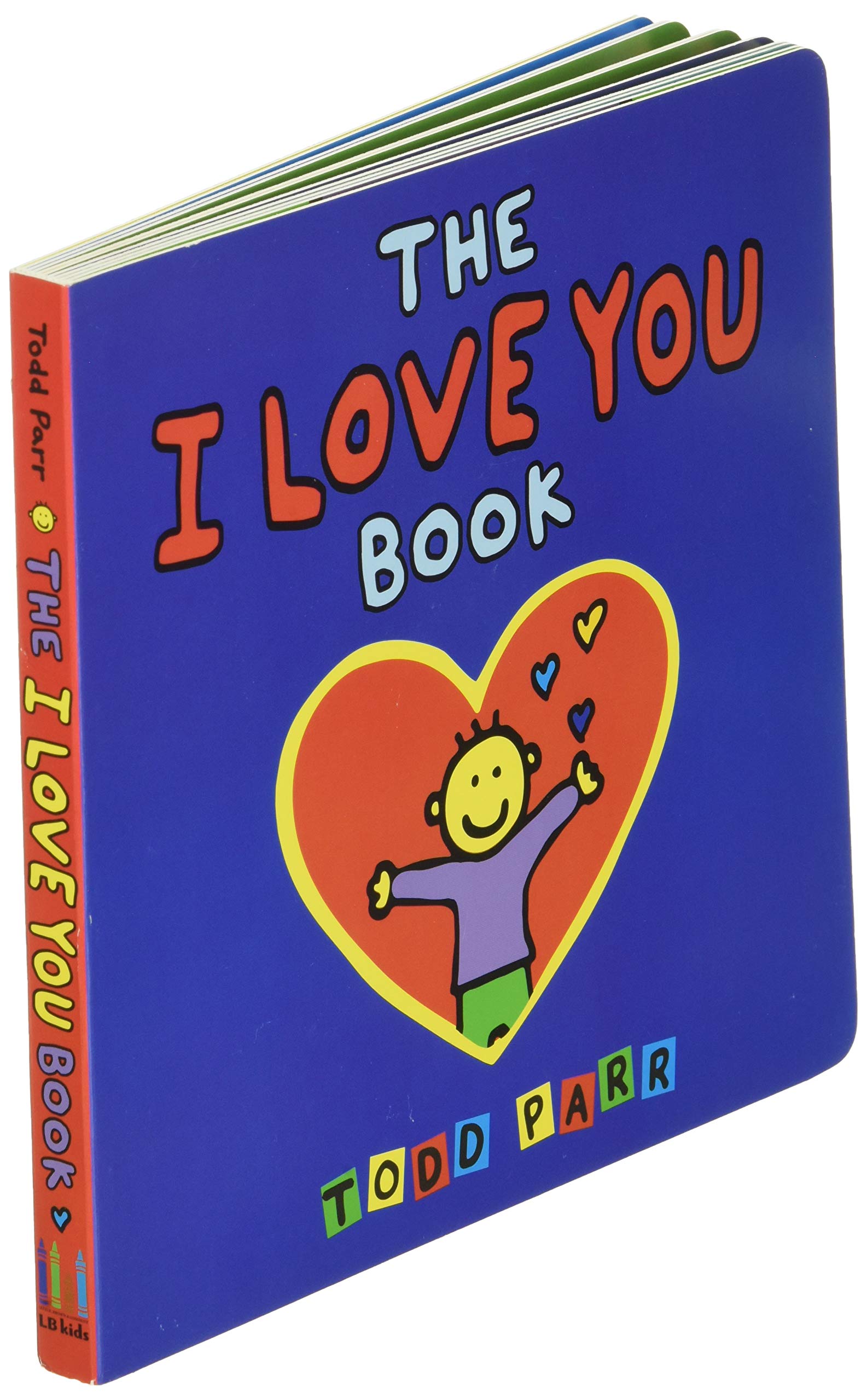 Todd Parr: The I Love You Board Book - Just Fabulous Palm Springs