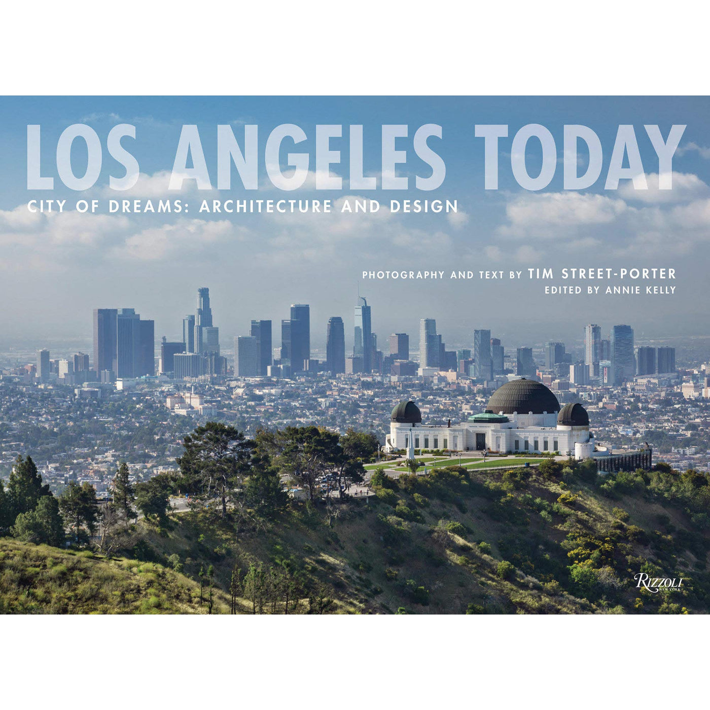 Los Angeles Today: City of Dreams