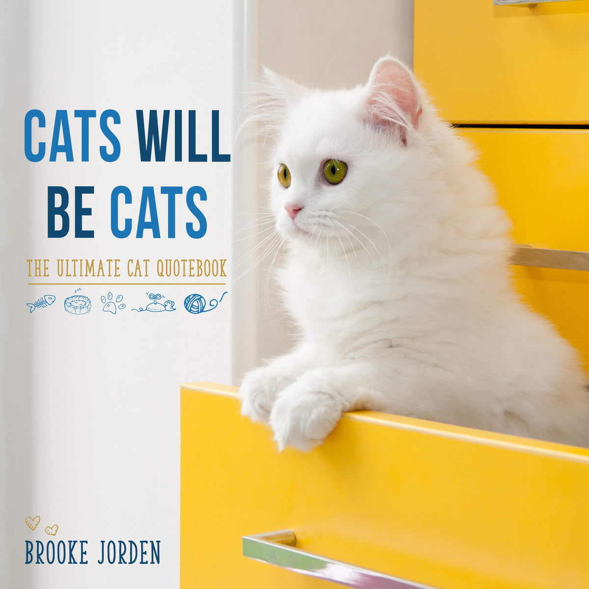 Cats Will Be Cats - Just Fabulous Palm Springs