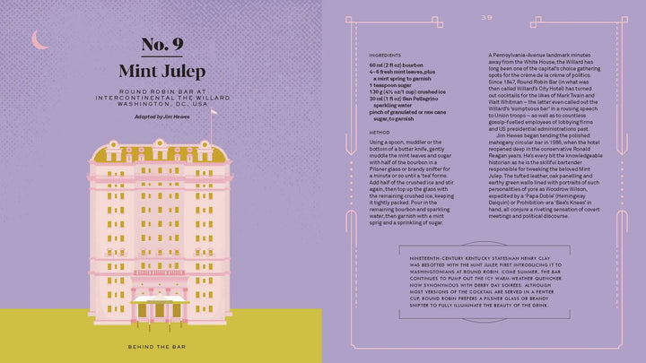 Behind the Bar: 50 Cocktail Recipes from the World's Most Iconic Hotels