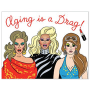 Card: Aging Is A Drag Birthday - Just Fabulous Palm Springs