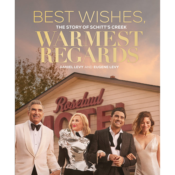 Best Wishes, Warmest Regards: The Story Of Schitt's Creek - Just Fabulous Palm Springs