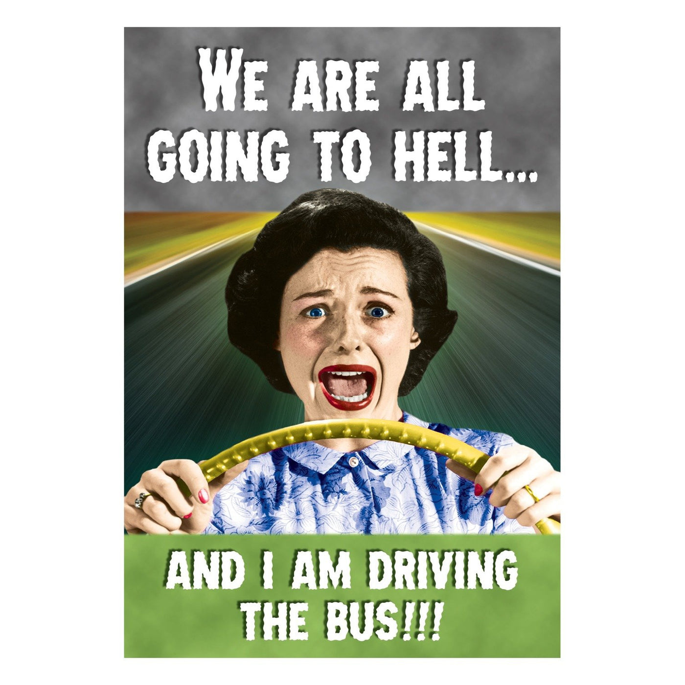Going to Hell Birthday Greeting Card