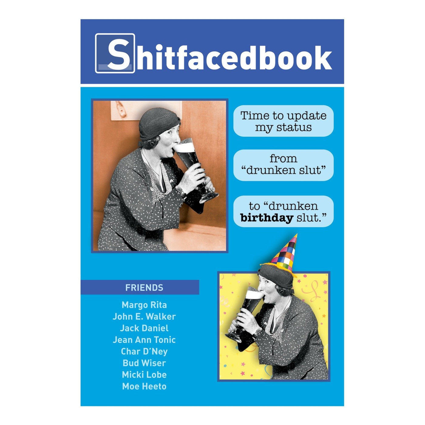 Shitfacedbook Birthday greeting card