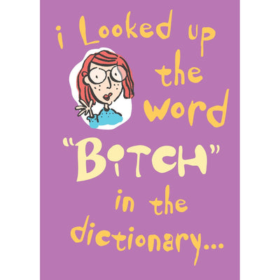 Bitch Dictionary Birthday Greeting Card