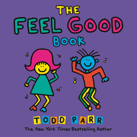 Todd Parr: The Feel Good Book