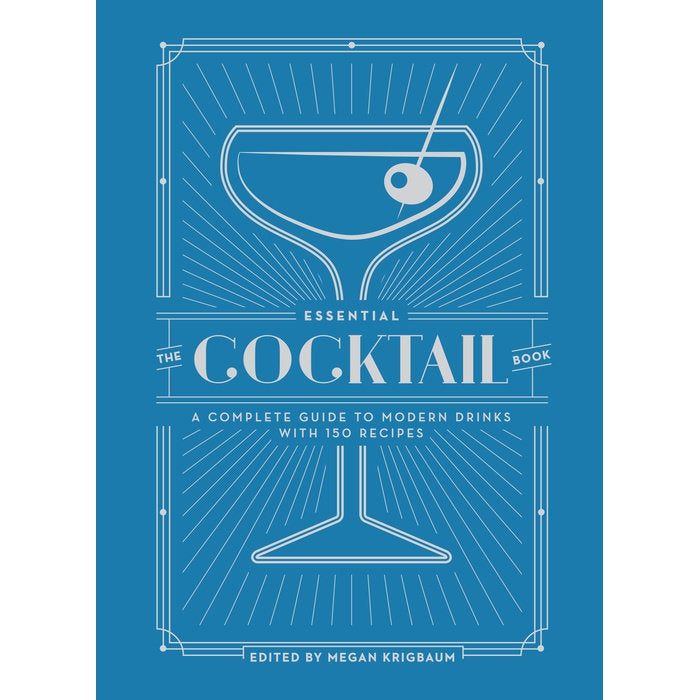 The Essential Cocktail Book - Just Fabulous Palm Springs