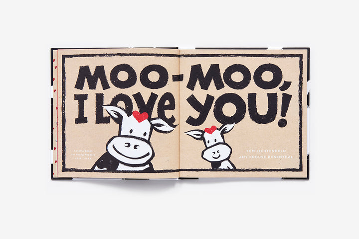 Moo-Moo, I Love You!