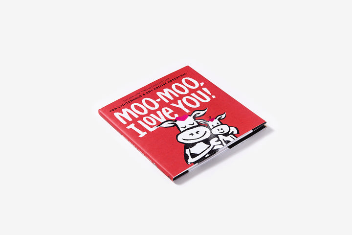 Moo-Moo, I Love You!