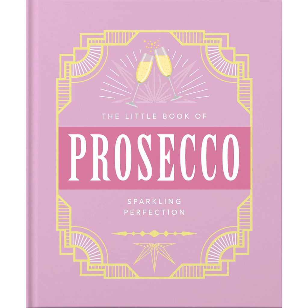 The Little Book Of Prosecco