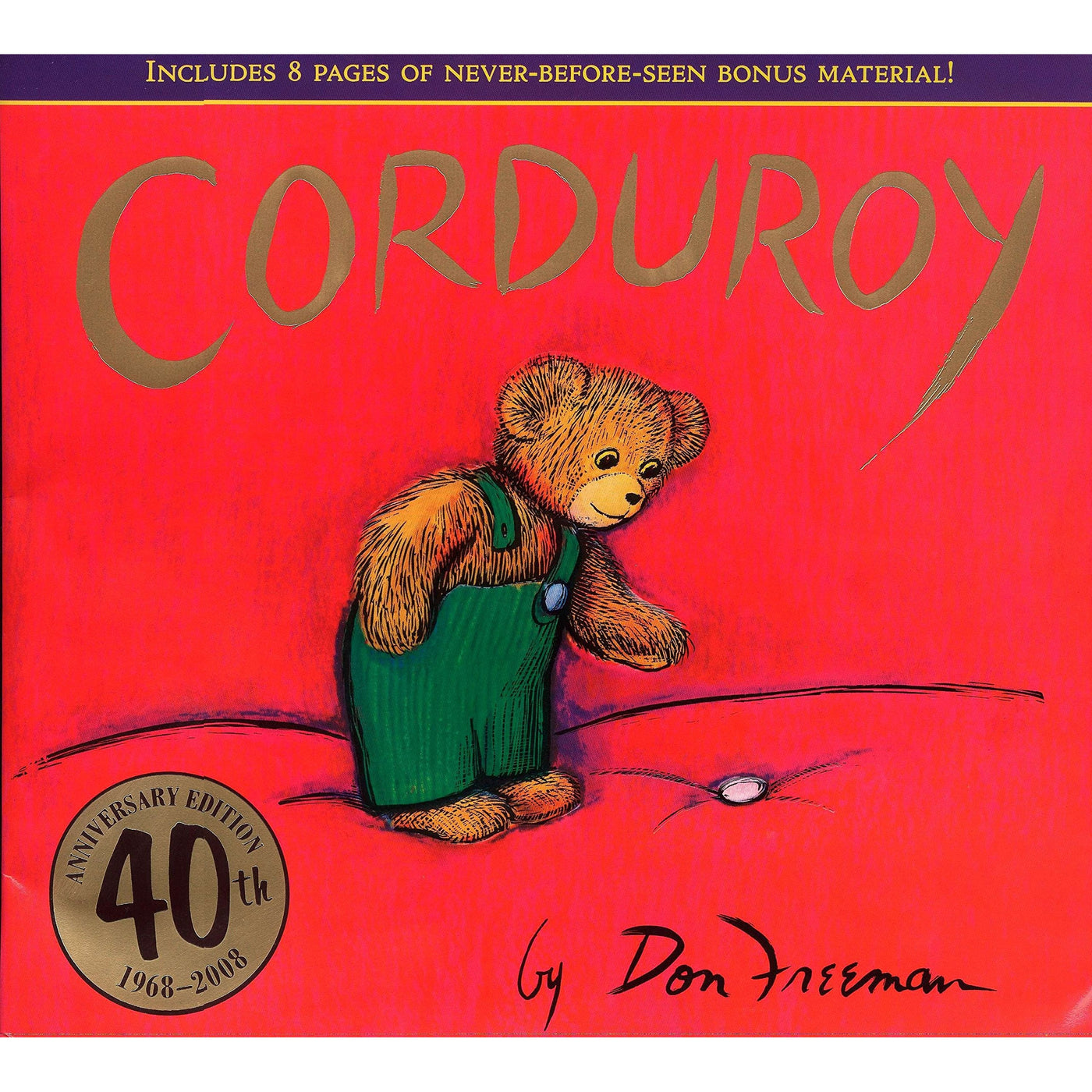 Corduroy: 40th Anniversary Edition