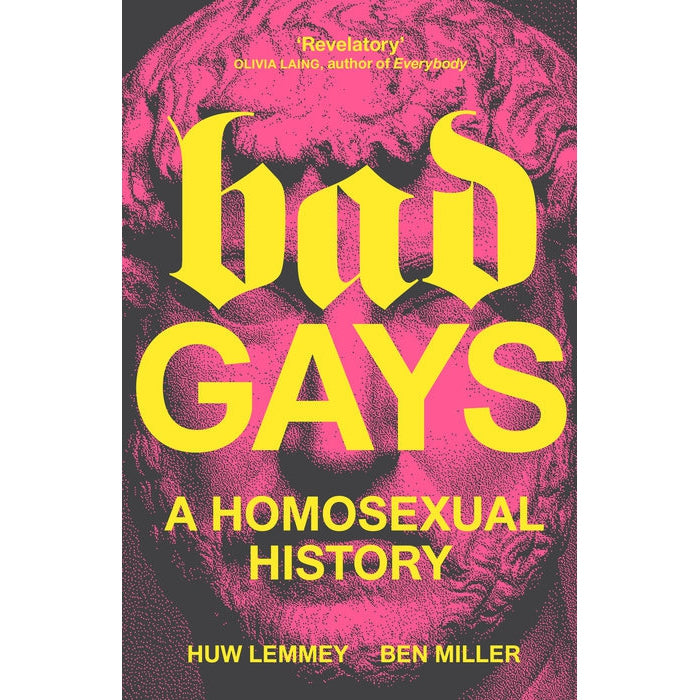 Bad Gays - A Homosexual History