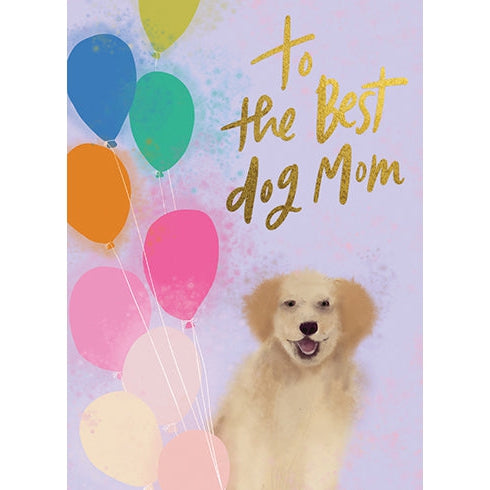 Best Dog Mom Mother's Day Greeting Card