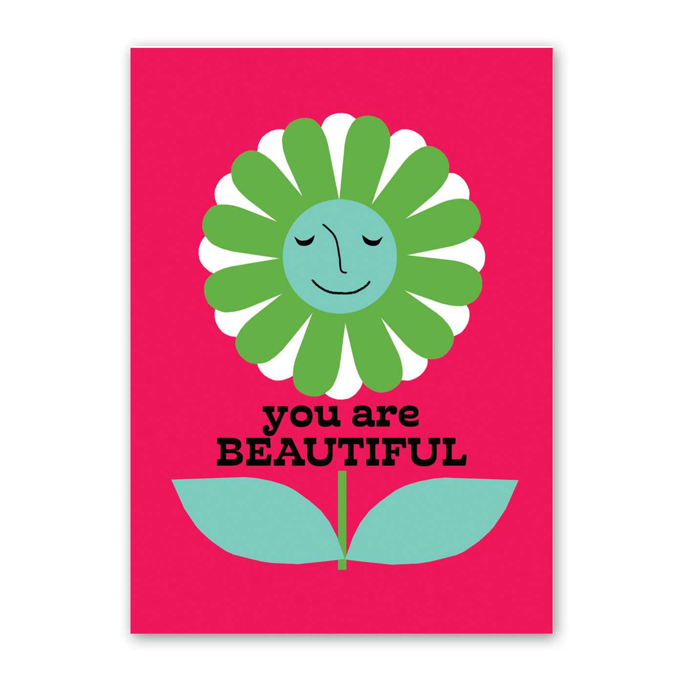 Greeting Card: You Are Beautiful