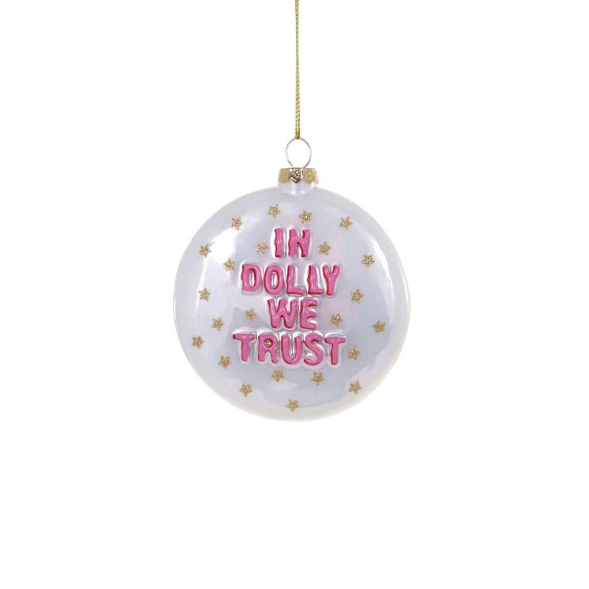 In Dolly We Trust Ornament