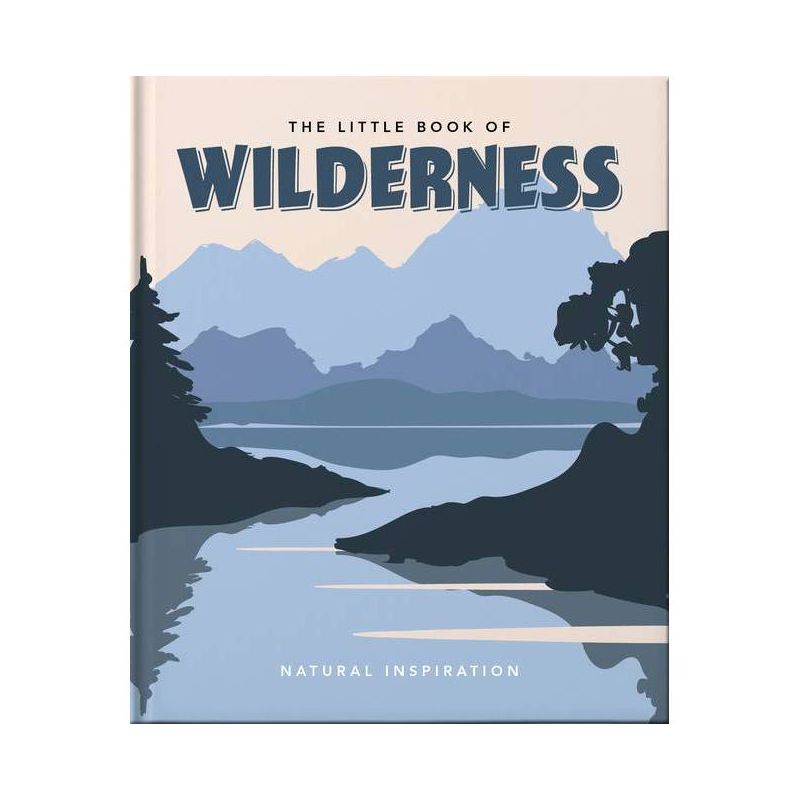 The Little Book Of Wilderness
