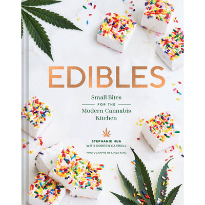 Edibles: Small Bites For the Modern Cannabis Kitchen book