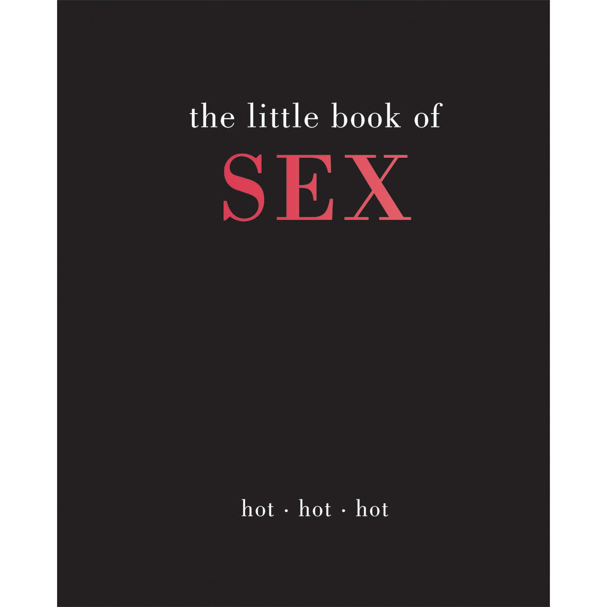 The Little Book Of Sex
