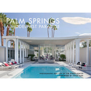 Palm Springs Modernist Paradise - Just Fabulous Palm Springs