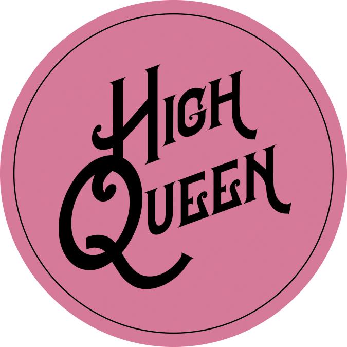 Sticker: High Queen - Just Fabulous Palm Springs