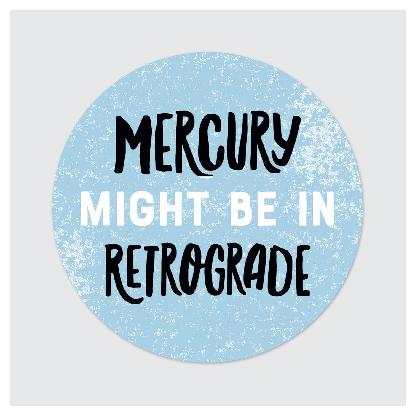 Sticker - Mercury Retrograde