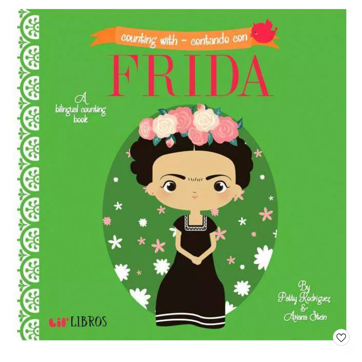 Counting With Frida - Contando Con Frida - A Bilingual Book