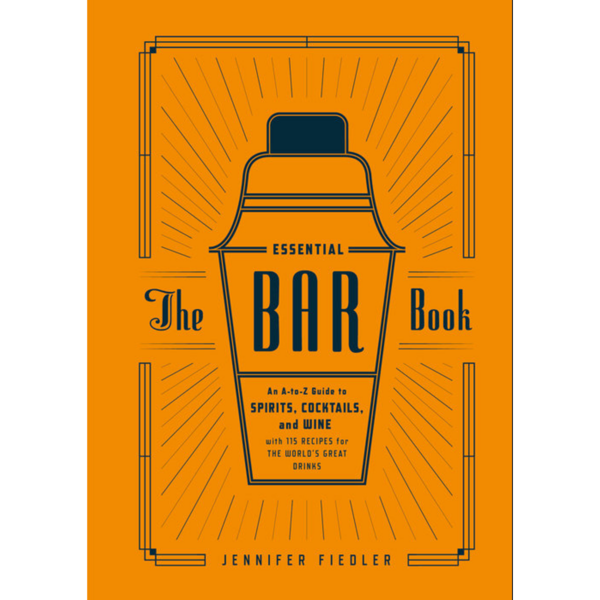 The Essential Bar Book - Just Fabulous Palm Springs