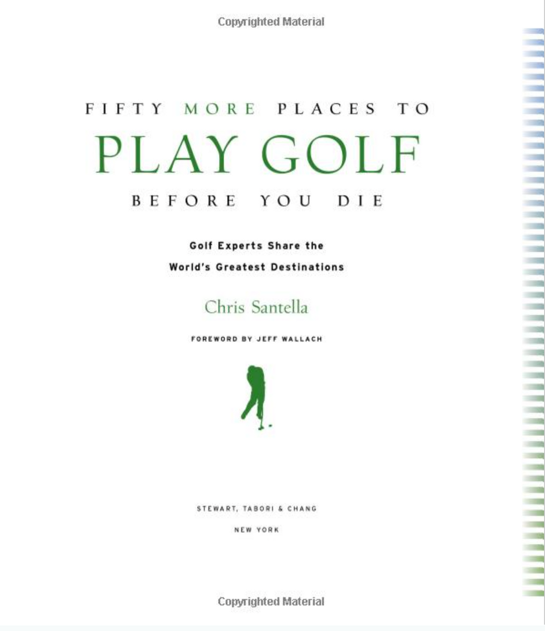 Fifty More Places To Play Golf Before You Die
