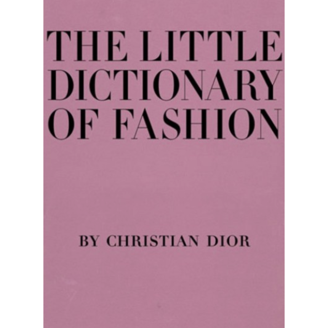 The Little Dictionary Of Fashion - Just Fabulous Palm Springs
