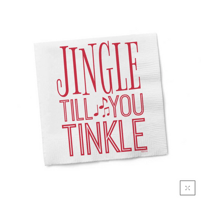 Jingle Till You Tinkle Cocktail Napkins