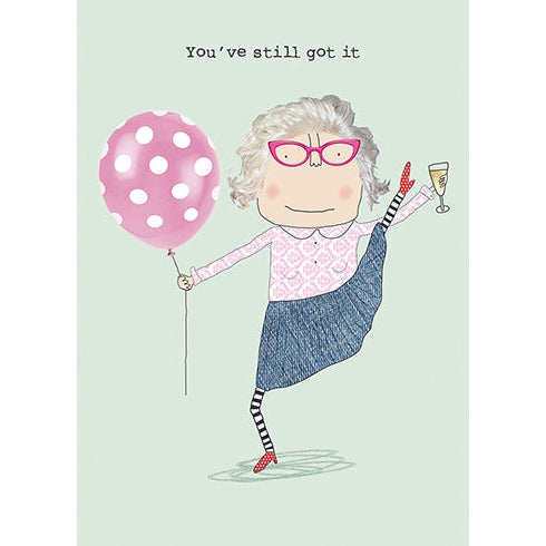 You've Still Got It Birthday Card - Just Fabulous Palm Springs