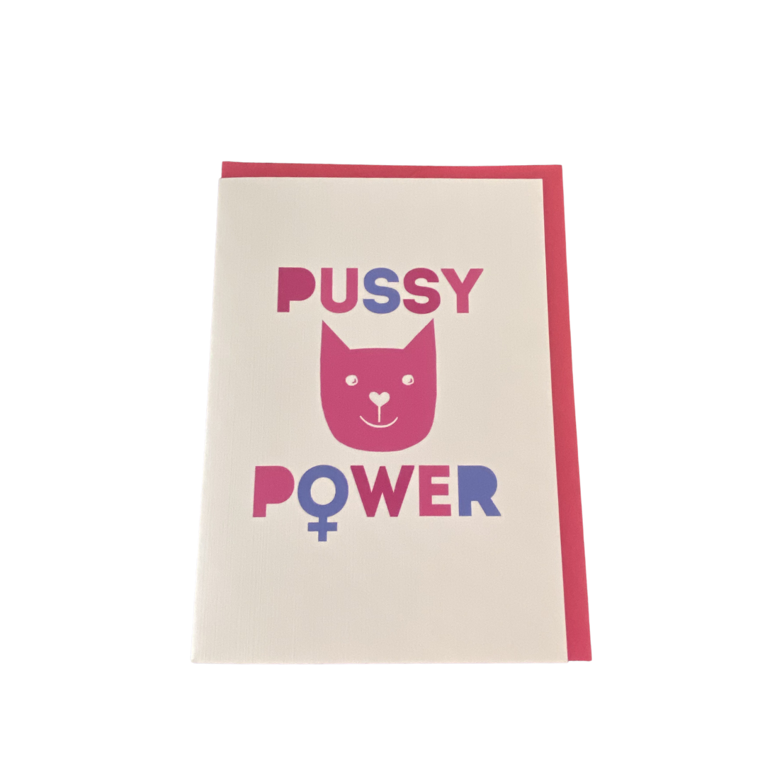 Greeting Card: Pussy Power