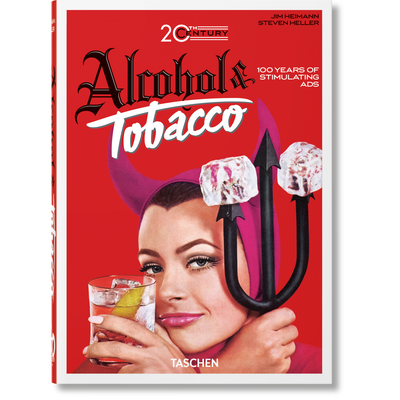 40th Anniversary: Alcohol And Tobacco Ads