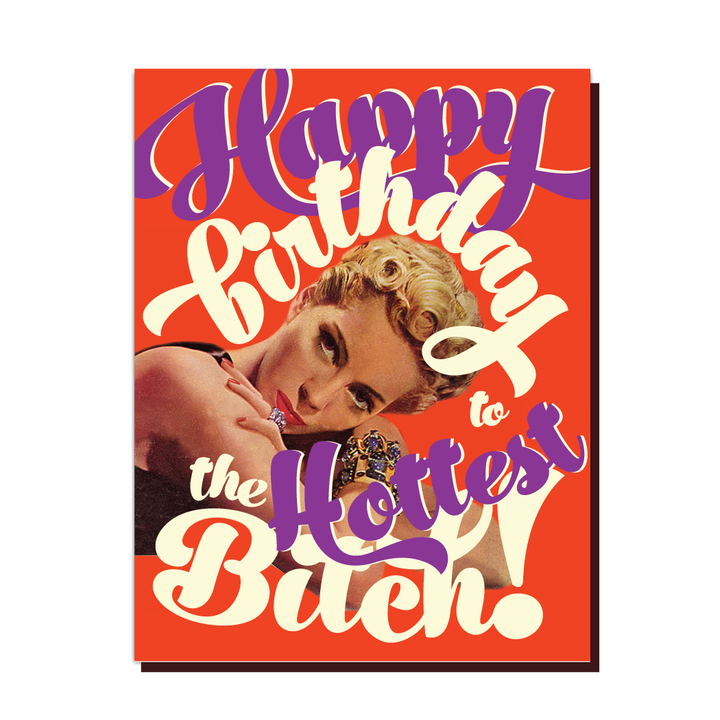 Birthday Bitch Birthday Card - Just Fabulous Palm Springs