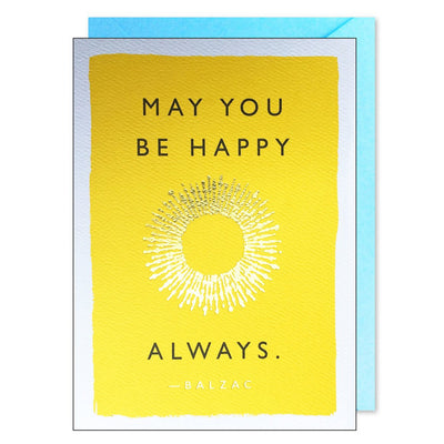 Be Happy Always (Balzac) greeting card