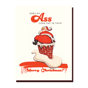 Fat Ass Santa Holiday Card