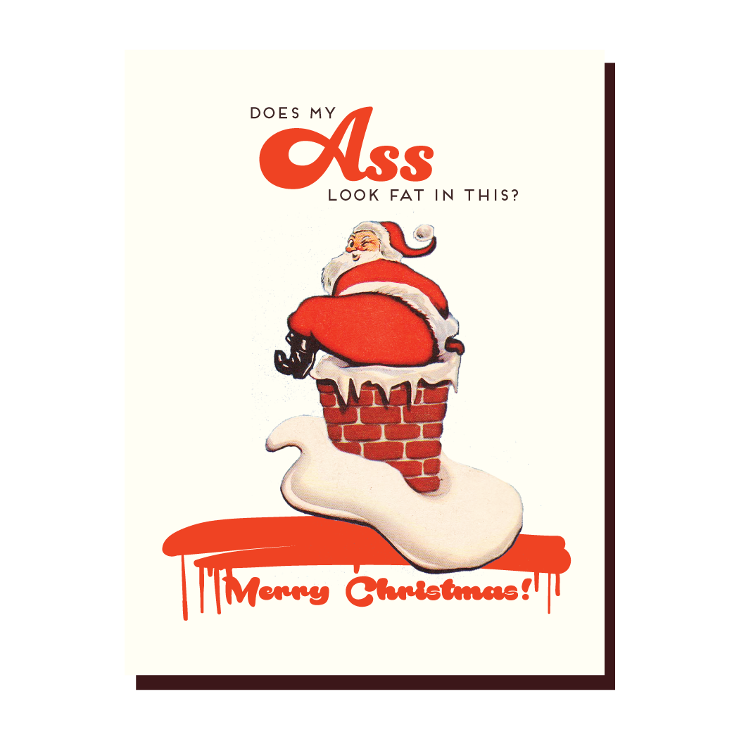 Fat Ass Santa Holiday Card