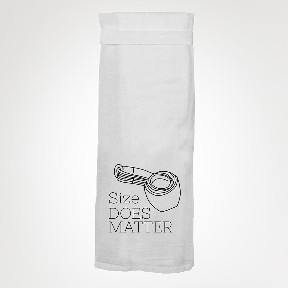 Size Does Matter White Flour Sack Hand Towel