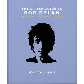 The Little Guide to Bob Dylan