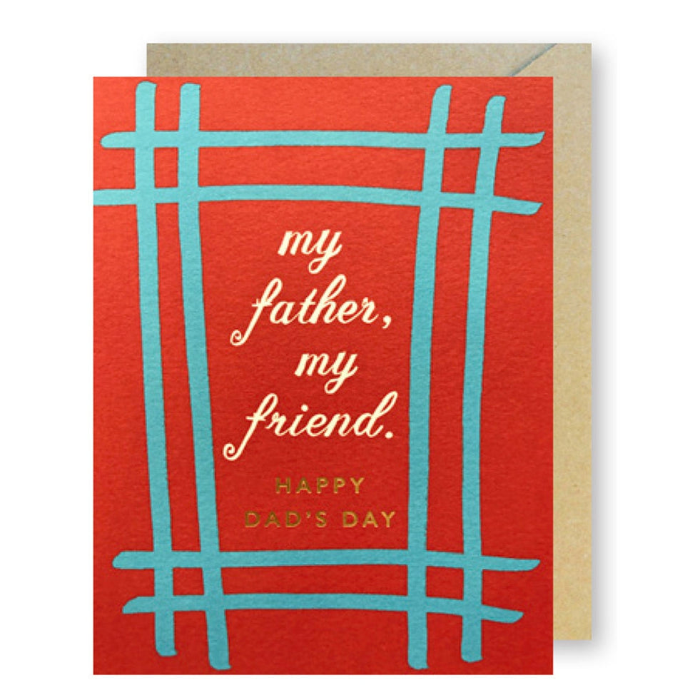 My Father My Friend Father's Day Greeting Card - Just Fabulous Palm Springs