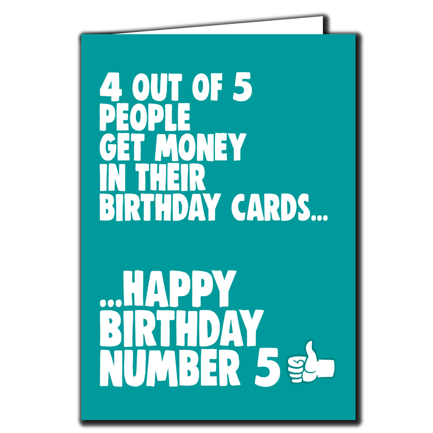 4 Out Of 5 Birthday Card