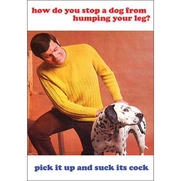 Dog Humping Leg greeting card